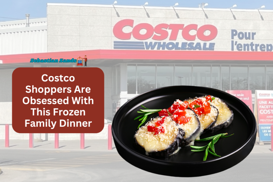 Costco Shoppers Are Obsessed With This Frozen Family Dinner