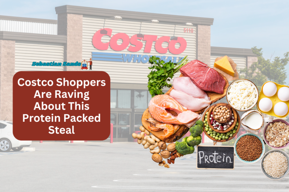 Costco Shoppers Are Raving About This Protein Packed Steal