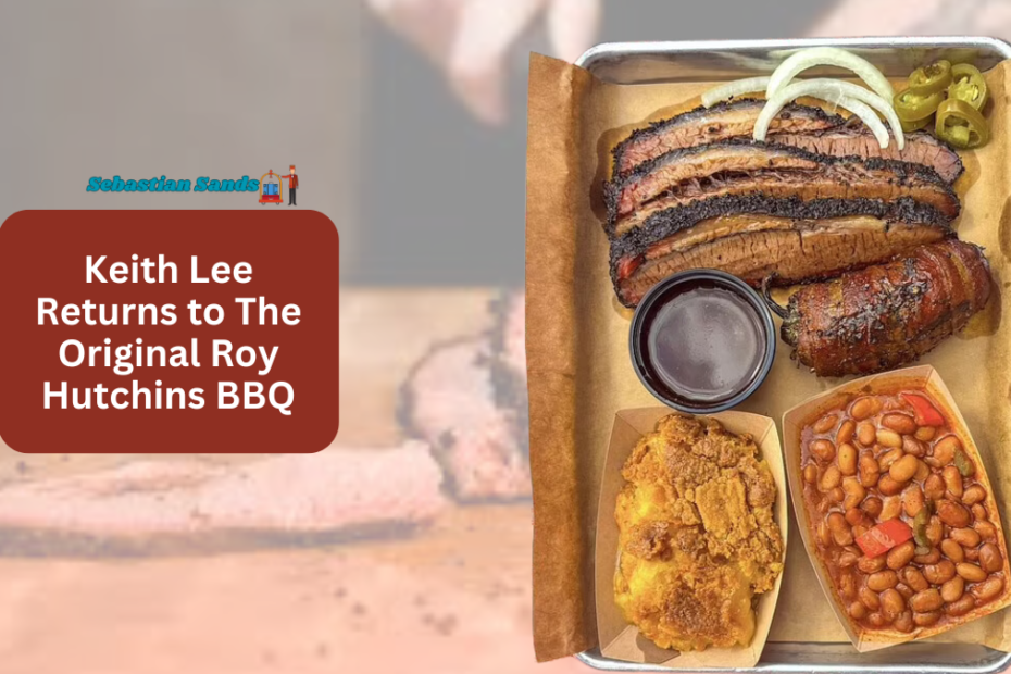 Keith Lee Returns to The Original Roy Hutchins BBQ