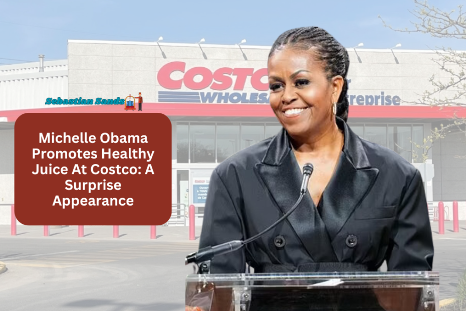 Michelle Obama Promotes Healthy Juice At Costco A Surprise Appearance