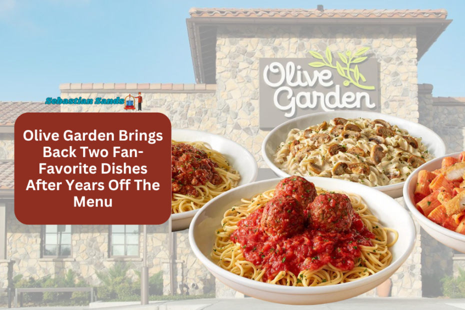 Olive Garden Brings Back Two Fan-Favorite Dishes After Years Off The Menu